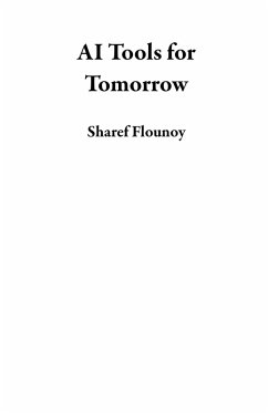Cover AI Tools for Tomorrow (eBook, ePUB)