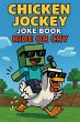 Chicken Jockey Joke Book : Ride or Cry... - Bild 1