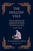 The Hollow Vale: Faith in the Ruins: Ten Lessons from Nicene Christianity in the Age of the Hollow Vale - Extended Version (The Tharion Cycle: Memory is the last magic. Silence is the first language) (eBook, ePUB) The Hollow Vale: Faith in the Ruins: Ten Lessons from Nicene Christianity in the Age of the Hollow Vale - Extended Version (The Tharion Cycle: Memory is the last magic. Silence is the first language) (eBook, ePUB)