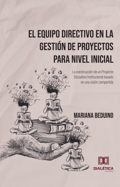 Cover El Equipo Directivo en la Gestión de Proyectos para Nivel Inicial (eBook, ePUB)