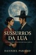 Sussurros da Lua (eBook, ePUB) - Bild 1