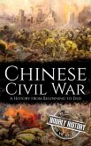 Chinese Civil War (History of China) (eBook, ePUB) Chinese Civil War (History of China) (eBook, ePUB)