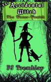The Accidental Witch: The Water Wraith (eBook, ePUB) The Accidental Witch: The Water Wraith (eBook, ePUB)