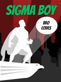 Sigma Boy Bro codes (Skibidi Toilet) (eBook, ePUB) Sigma Boy Bro codes (Skibidi Toilet) (eBook, ePUB)