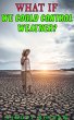 What If We Could Control Weather? (WHAT... - Bild 1