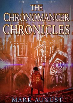 The Chronomancer Chronicles (eBook, ePUB) Cover The Chronomancer Chronicles (eBook, ePUB)