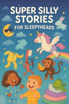 Cover Super Silly Stories for Sleepyheads (eBook, ePUB)