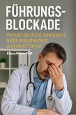 Führungsblockade (eBook, ePUB)