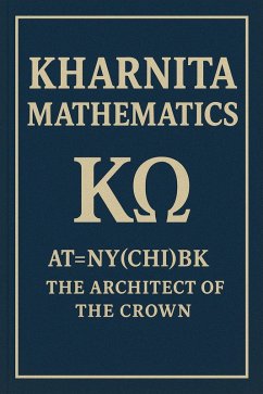 Kharnita Mathematics (eBook, ePUB) - Kelly, Brendon