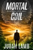 Mortal Coil (The Unfallen Series, #3) (eBook, ePUB) Mortal Coil (The Unfallen Series, #3) (eBook, ePUB)