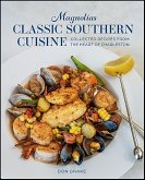 Magnolias Classic Southern Cuisine (eBook, ePUB) Magnolias Classic Southern Cuisine (eBook, ePUB)