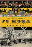 The Life and Times of Jo Mora (eBook, ePUB) The Life and Times of Jo Mora (eBook, ePUB)