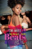My Heart Still Beats for You (eBook, ePUB) My Heart Still Beats for You (eBook, ePUB)