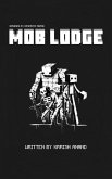 Mob Lodge (eBook, ePUB)