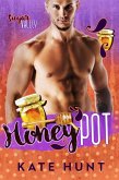 Honey Pot (Sugar Valley, #4) (eBook, ePUB) Honey Pot (Sugar Valley, #4) (eBook, ePUB)