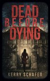 Dead Before Dying (Shadow Valley Manor Mysteries, #1) (eBook, ePUB)