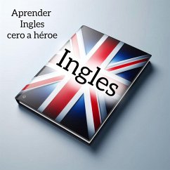 Cover .APRENDER iNGLES CERO a HEROE (eBook, ePUB)