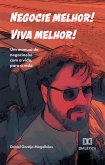 Negocie melhor! Viva melhor! (eBook, ePUB)
