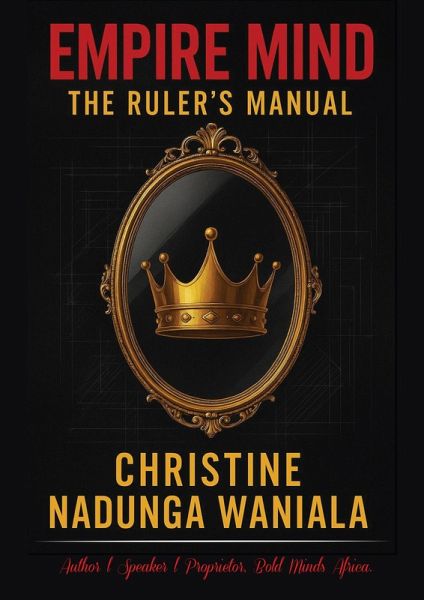 Empire Mind: The Ruler's Manual (eBook, ePUB)