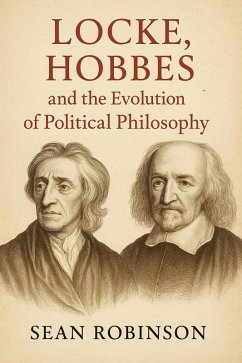 Cover Locke, Hobbes, and the Evolution of Political Philosophy (eBook, ePUB)