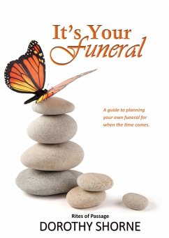 Cover It's Your Funeral (Rites of Passage) (eBook, ePUB)