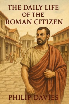 Cover The Daily Life of the Roman Citizen (eBook, ePUB)