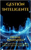 Gestión Inteligente: Cómo la Tecnología Transforma Empresas y Multiplica Resultados (2025 en Foco: Innovación, Tecnología y el Mundo que Viene) (eBook, ePUB) Gestión Inteligente: Cómo la Tecnología Transforma Empresas y Multiplica Resultados (2025 en Foco: Innovación, Tecnología y el Mundo que Viene) (eBook, ePUB)