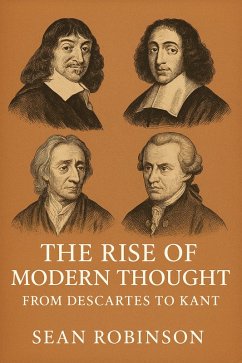 Cover The Rise of Modern Thought: From Descartes to Kant (eBook, ePUB)