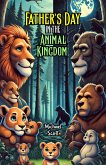 Father's Day in the Animal Kingdom (eBook, ePUB)