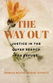 The Way Out (eBook, ePUB) The Way Out (eBook, ePUB)