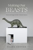 Making Our Beasts (eBook, ePUB)