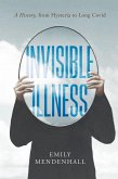 Invisible Illness (eBook, ePUB) Invisible Illness (eBook, ePUB)