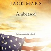 Ämbetsed (En Luke Stone-thriller – Bok 2) (MP3-Download) Ämbetsed (En Luke Stone-thriller – Bok 2) (MP3-Download)