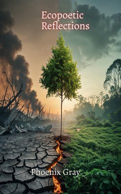 Ecopoetic Reflections (eBook, ePUB) Cover Ecopoetic Reflections (eBook, ePUB)