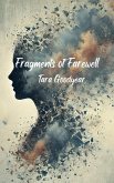 Fragments of Farewell (eBook, ePUB) Fragments of Farewell (eBook, ePUB)