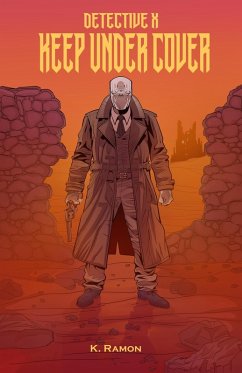 Cover Detective X: Keep Under Cover (eBook, ePUB)