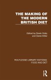 The Making of the Modern British Diet (eBook, PDF) The Making of the Modern British Diet (eBook, PDF)