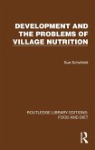 Development and the Problems of Village Nutrition (eBook, PDF)