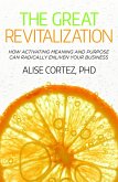 The Great Revitalization (eBook, ePUB) The Great Revitalization (eBook, ePUB)