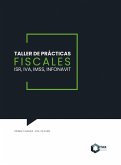 Taller de prácticas fiscales 2025 (eBook, ePUB) Taller de prácticas fiscales 2025 (eBook, ePUB)