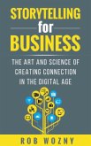 Storytelling for Business (eBook, ePUB) Storytelling for Business (eBook, ePUB)
