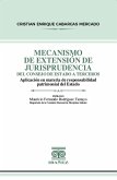 Mecanismo de extensión de jurisprudencia del Consejo de estado a terceros (eBook, PDF)