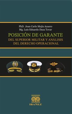 Cover Posición de garante del superior militar y análisis del derecho operacional (eBook, PDF)