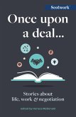 Once Upon a Deal... (eBook, ePUB) Once Upon a Deal... (eBook, ePUB)