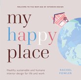 My Happy Place (eBook, ePUB) My Happy Place (eBook, ePUB)