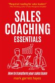 Sales Coaching Essentials (eBook, ePUB) Sales Coaching Essentials (eBook, ePUB)