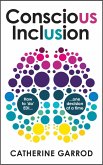 Conscious Inclusion (eBook, ePUB) Conscious Inclusion (eBook, ePUB)