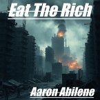 Eat The Rich (eBook, ePUB)