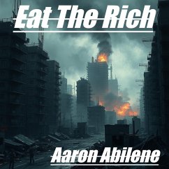 Cover Eat The Rich (eBook, ePUB)