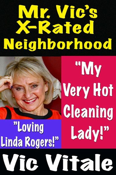 Mr. Vic's X-Rated Neighborhood Mr. Vic's X-Rated Neighborhood